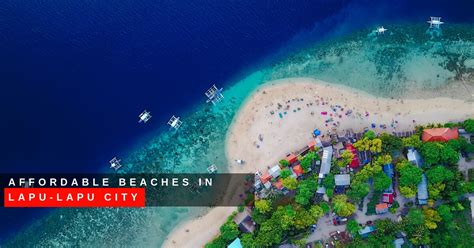 beach in lapu lapu affordable|Affordable Beaches in Lapu Lapu City Cebu: Top Coastal Bliss.